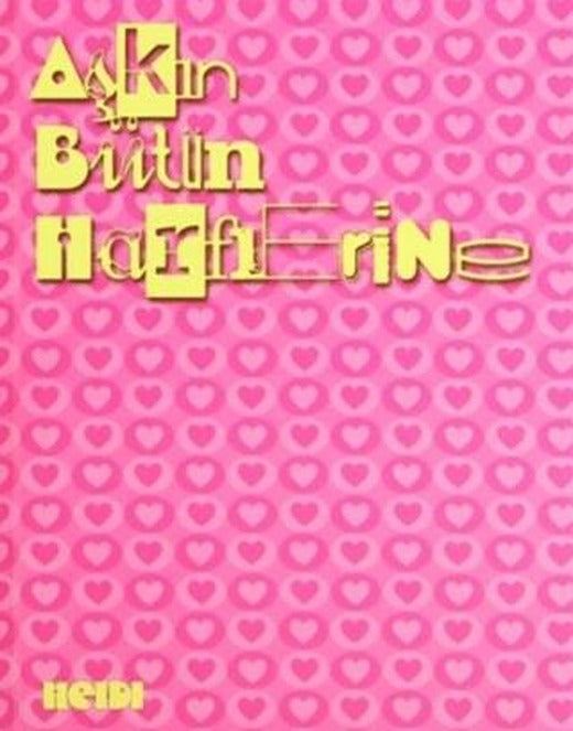 Aşkın Bütün Harflerine