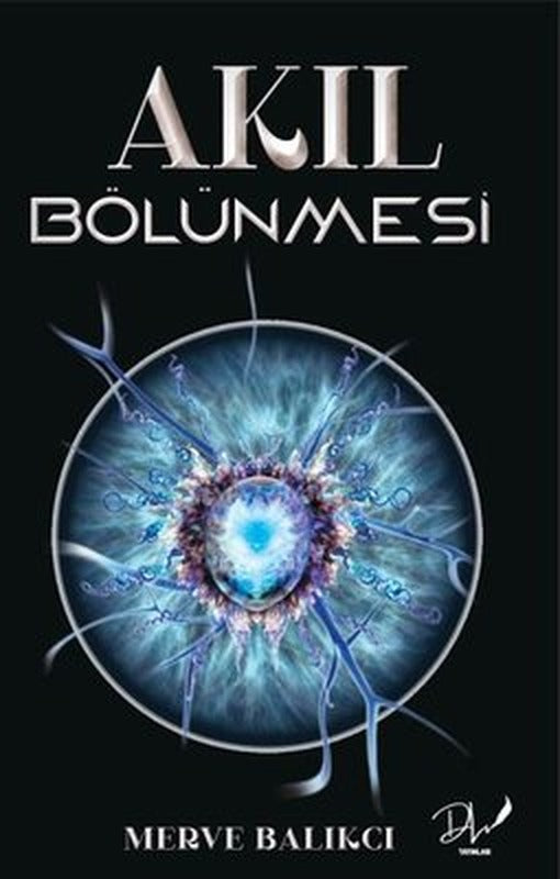 Akıl Bölünmesi | DLS Yayınları
