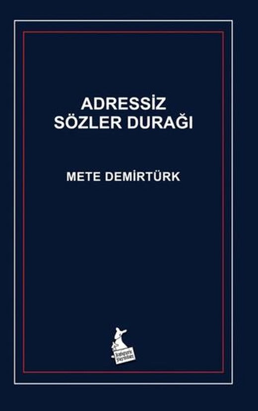 Adressiz Sözler Durağı