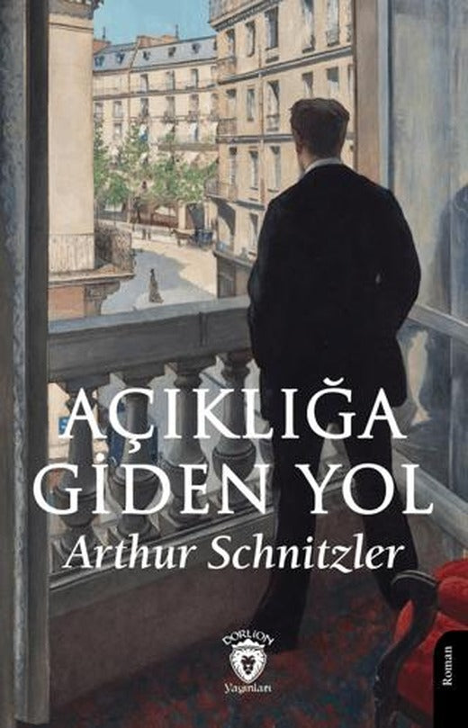 Açıklığa Giden Yol | Dorlion Yayınları (Ciltsiz)