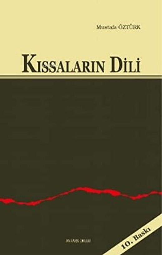 Kıssaların Dili | Ankara Okulu Yayınları (Ciltsiz)