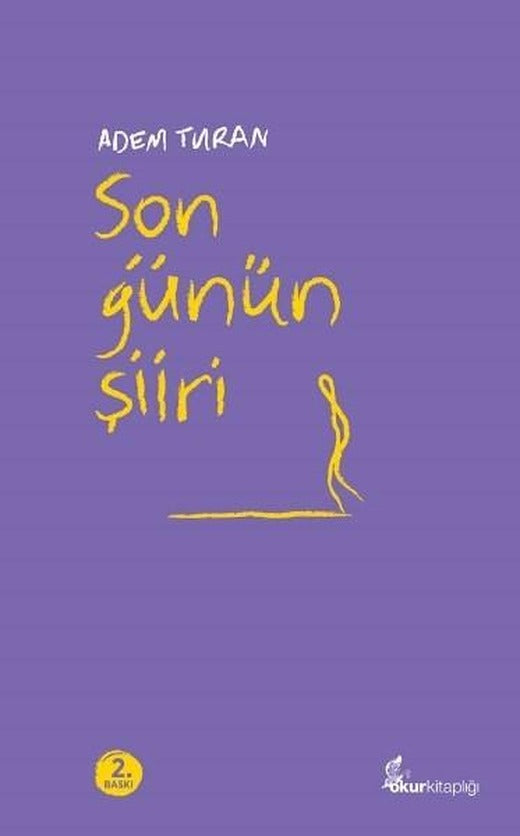 Son Günün Şiiri | Okur Kitaplığı (İnce Kapak)