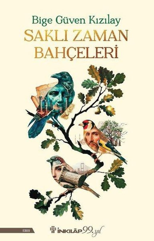 Saklı Zaman Bahçeleri | İnkılap Kitabevi (İnce Kapak)