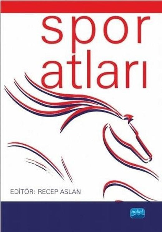 Spor Atları | Nobel Akademik Yayıncılık (İnce Kapak)