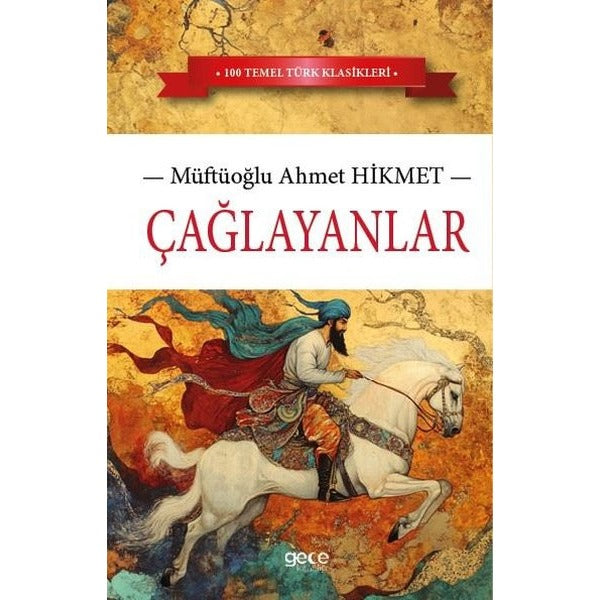 Çağlayanlar - 100 Temel Türk Klasikleri | Gece Kitaplığı (İnce Kapak)