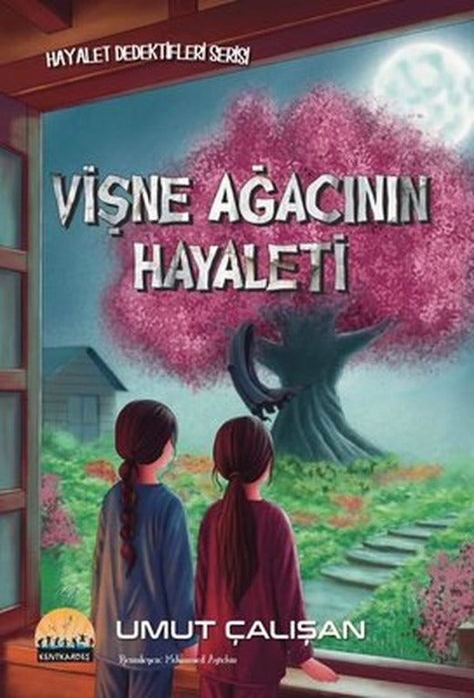 Vişne Ağacının Hayaleti - Hayalet Dedektifleri Serisi | Kent Kardeş (İnce Kapak)