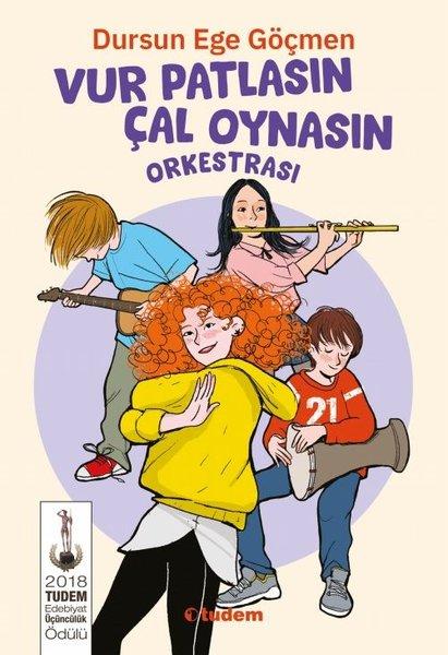 Vur Patlasın Çal Oynasın Orkestrası | Tudem Yayınları (İnce Kapak) - Resim 1