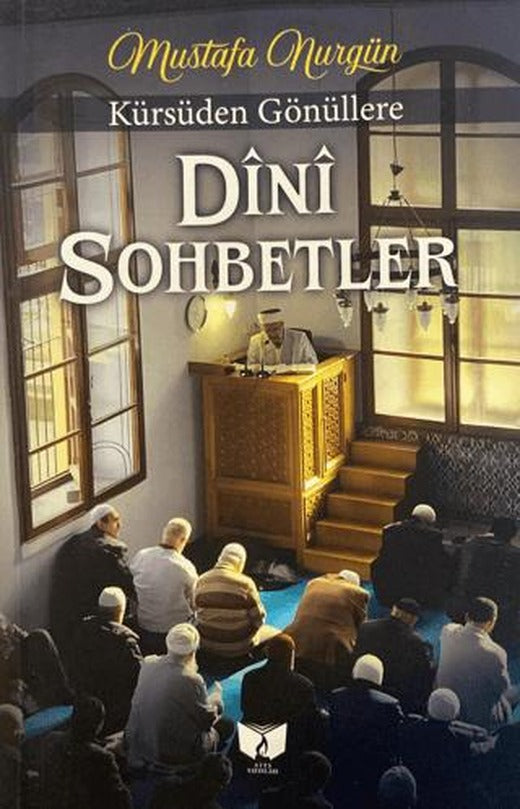 Dini Sohbetler | Ateş Yayınları (Ciltsiz)