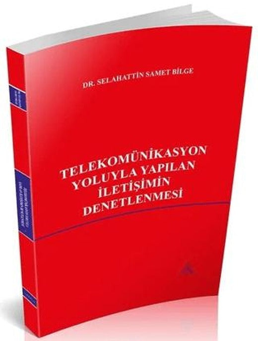 Telekomünikasyon Yoluyla Yapılan İletişimin Denetlenmesi
