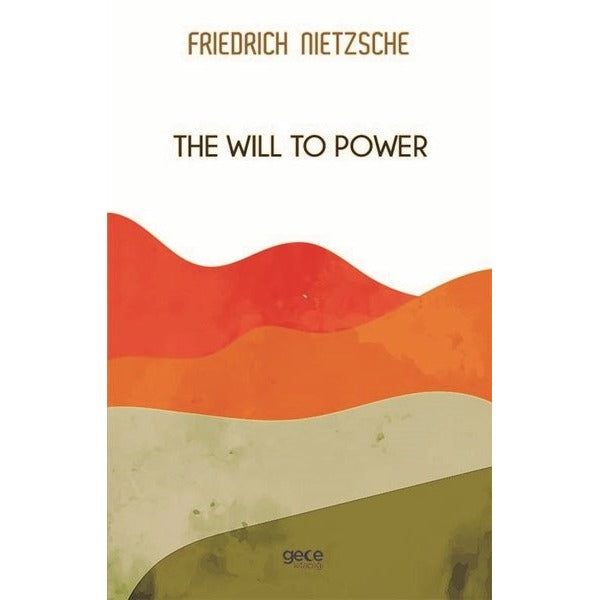 The Will to Power | Gece Kitaplığı