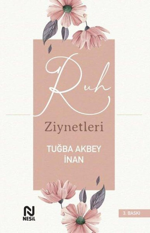 Ruh Ziynetleri | Nesil Yayınları (İnce Kapak)