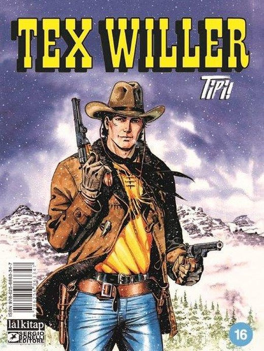 Tex Willer Sayı 16 - Tipi! | Lal (İnce Kapak)