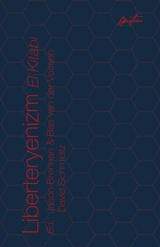 Liberteryenizm El Kitabı | Episteme Yayınları (İnce Kapak)