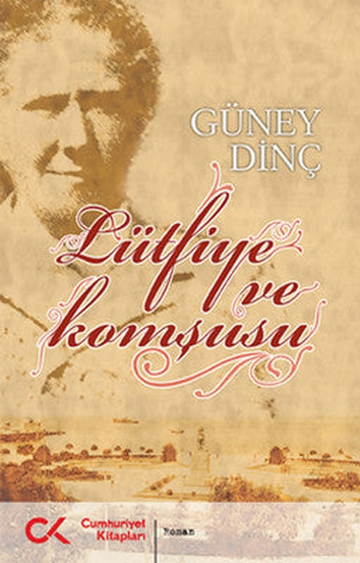 Lütfiye ve Komşusu | Cumhuriyet Kitapları