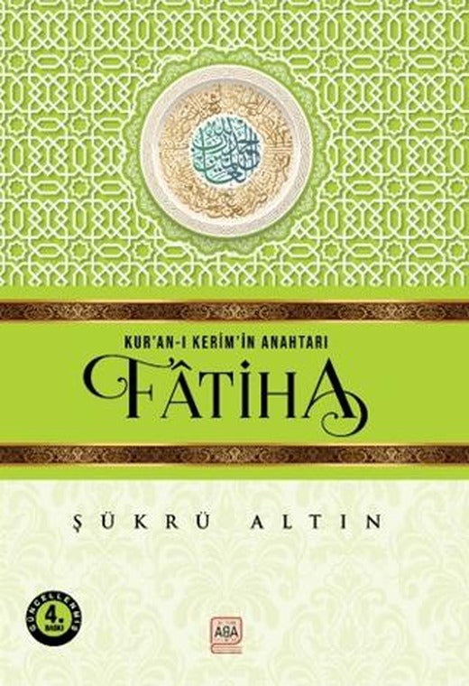 Kur’an-ı Kerim’in Anahtarı - Fatiha