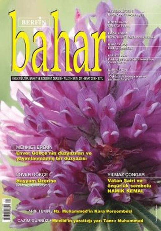Berfin Bahar Aylık Kültür Sanat ve Edebiyat Dergisi Sayı: 217 Mart 2016 | Berfin Bahar Dergisi (Ciltsiz)