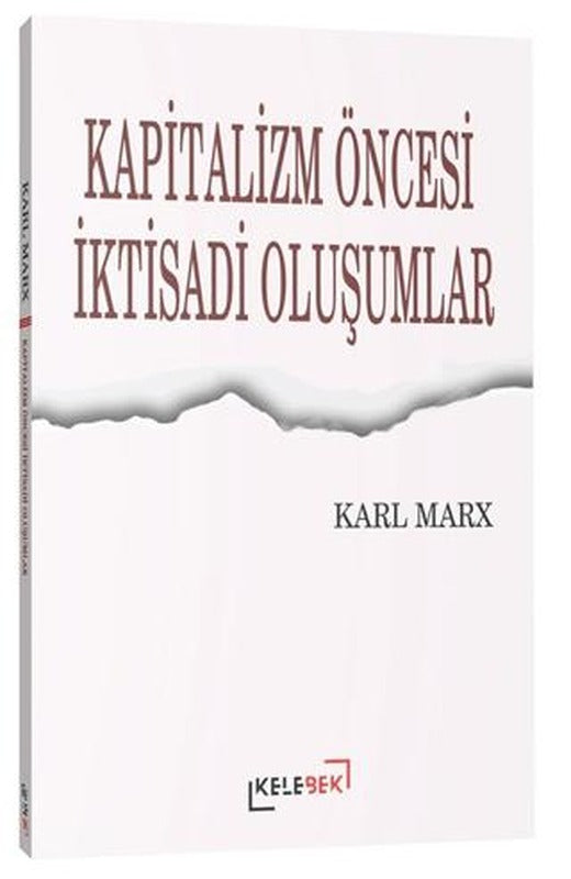 Kapitalizm Öncesi İktisadi Oluşumlar