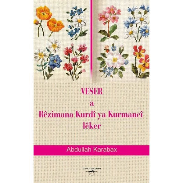 Veser a Rezimana Kurdi ya Kurmanci Leker | Sokak Kitapları Yayınları