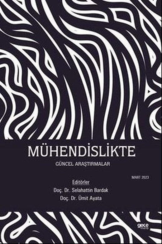 Mühendislikte Güncel Araştırmalar - Mart 2023 | Gece Kitaplığı