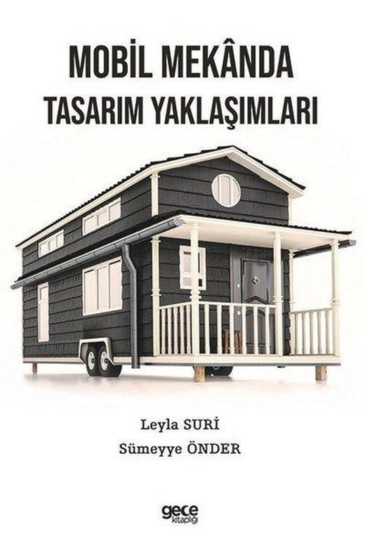 Mobil Mekanda Tasarım Yaklaşımları | Gece Kitaplığı (İnce Kapak)
