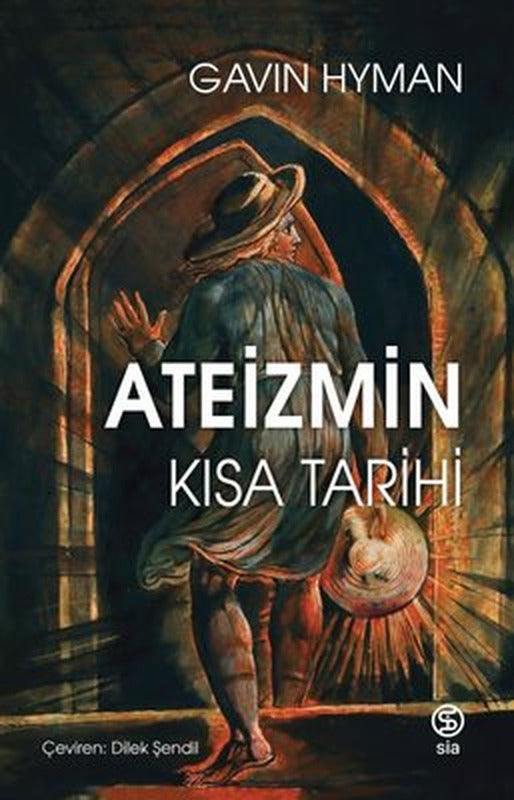 Ateizmin Kısa Tarihi | Sia