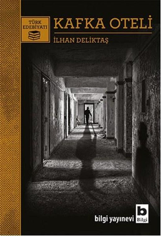 Kafka Oteli | Bilgi Yayınevi (İnce Kapak)