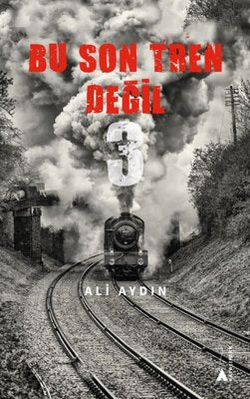 Bu Son Tren Değil 3 | Kayalıpark