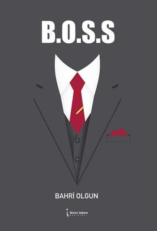 B.O.S.S | İkinci Adam Yayınları (Ciltsiz)