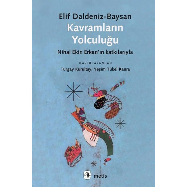 Kavramların Yolculuğu | Metis Yayınları