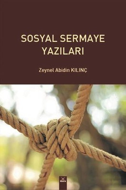 Sosyal Sermaye Yazıları | Dora Yayıncılık