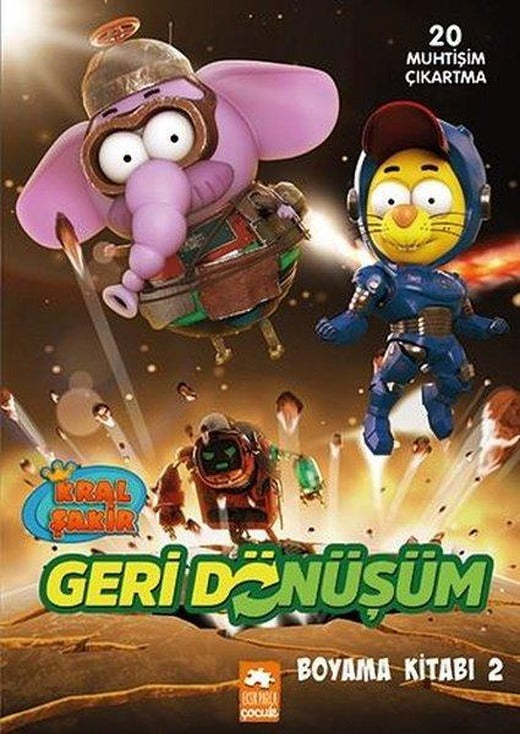 Kral Şakir Geri Dönüşüm Boyama Kitabı - 2 | Eksik Parça Yayınları (İnce Kapak)