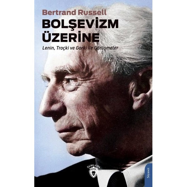 Bolşevizm Üzerine | Dorlion Yayınları (Ciltsiz)