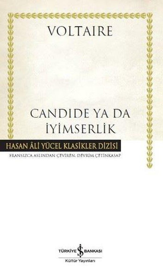 Candide Ya da İyimserlik | İş Bankası Kültür Yayınları (Ciltli)