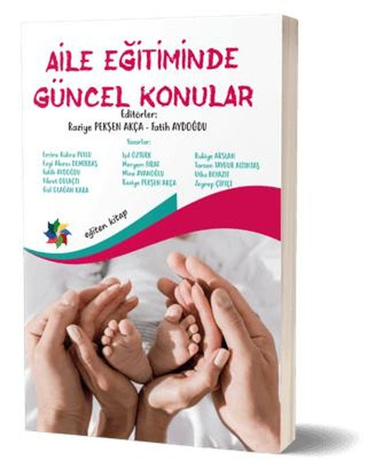 Aile Eğitiminde Güncel Konular