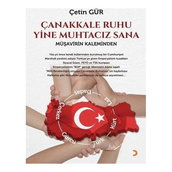 Çanakkale Ruhu Yine Muhtacız Sana - Müşavirin Kaleminden | Cinius (İnce Kapak )