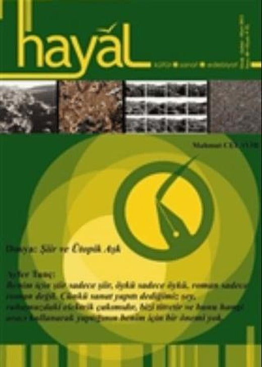 Hayal Kültür Sanat Edebiyat Dergisi Sayı: 40 | Hayal Yayınları (Ciltsiz)