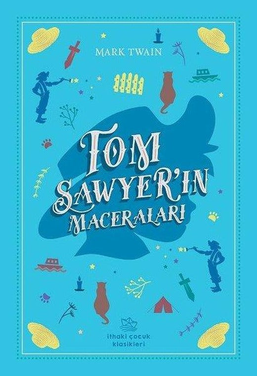 Tom Sawyerın Maceraları-İthaki Çocuk Klasikleri | İthaki Çocuk (İnce Kapak)