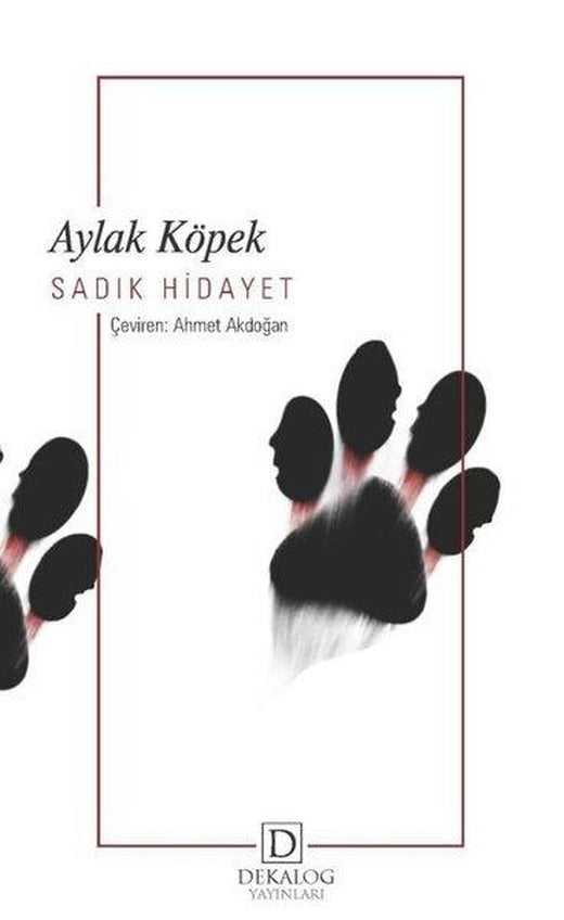 Aylak Köpek | Dekalog Yayınları (İnce Kapak)