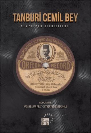 Tanburi Cemil Bey | Küre Yayınları (Ciltsiz) - Resim 1
