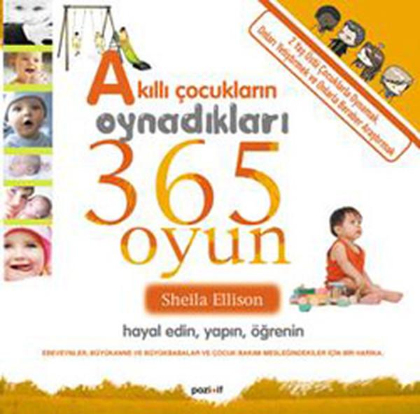 Akıllı Çocukların Oynadıkları 365 Oyun | Pozitif Yayıncılık (İnce Kapak) - Resim 1