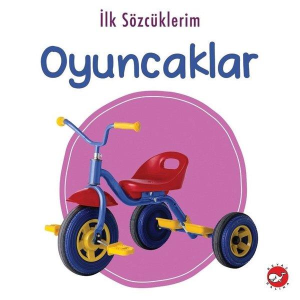 İlk Sözcüklerim - Oyuncaklar | Beyaz Balina Yayınları (İnce Kapak) - Resim 1