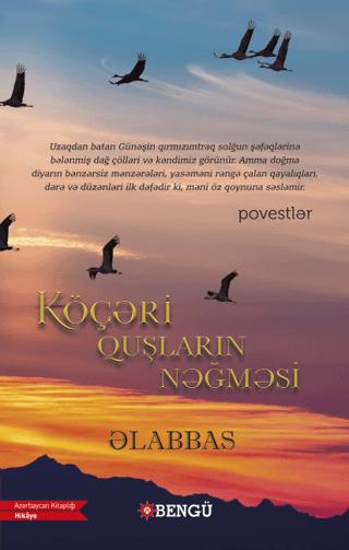 Köçeri Quşların Nağmesi