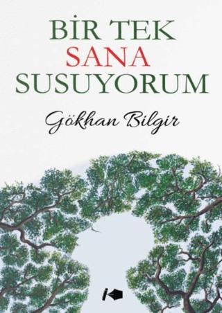 Bir Tek Sana Susuyorum | Kalemşor Yayınları (Ciltsiz) - Resim 1
