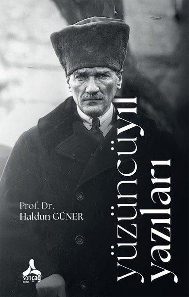 Yüzüncü Yıl Yazıları | Sonçağ Yayınları (İnce Kapak) - Resim 1
