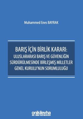 Barış İçin Birlik Kararı | On İki Levha Yayınları (Ciltsiz) - Resim 1