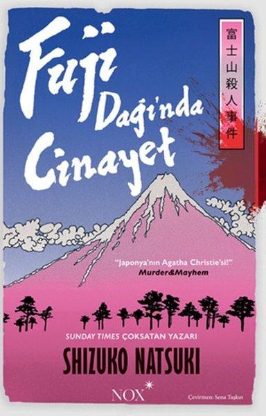 Fuji Dağı'nda Cinayet | Nox Yayınları (İnce Kapak) - Resim 1
