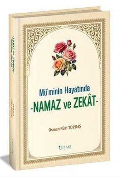 Mü'minin Hayatında Namaz ve Zekat | Yüzakı Yayıncılık (Ciltli) - Resim 1