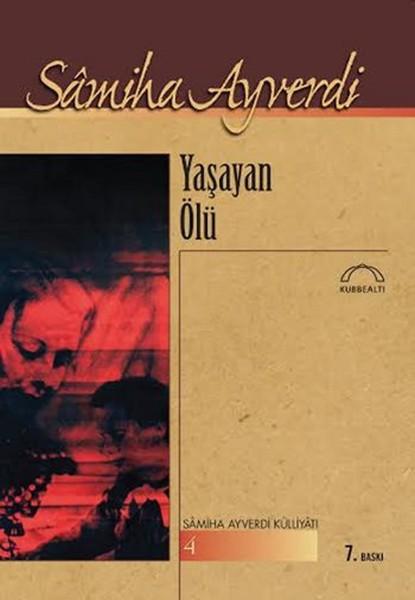 Yaşayan Ölü | Kubbealtı Neşriyatı (İnce Kapak) - Resim 1
