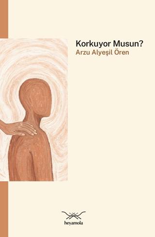Korkuyor musun?