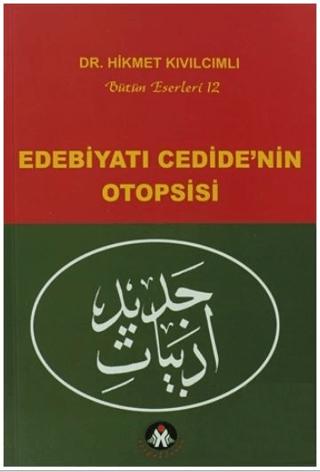 Edebiyatı Cedide’nin Otopsisi | Sosyal İnsan Yayınları (Ciltsiz) - Resim 1